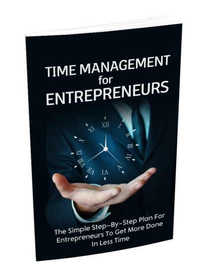 Time Management For Entrepreneurs - Image 3