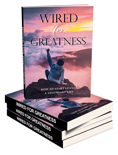 Wired For Greatness: Live A Legendary Life - Image 3