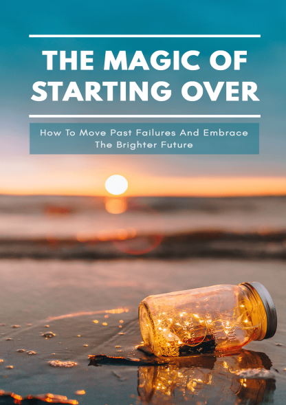 The Magic of Starting Over Course - Image 2