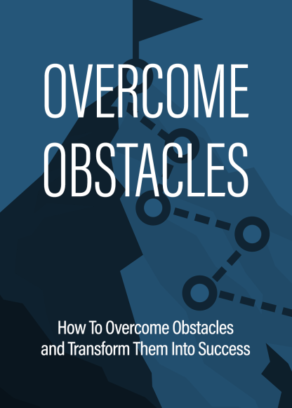 Overcome Obstacles and Find Success Course - Image 2