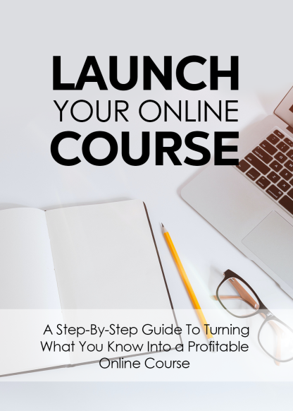 Launch Your Online Course: Step-By-Step - Image 2