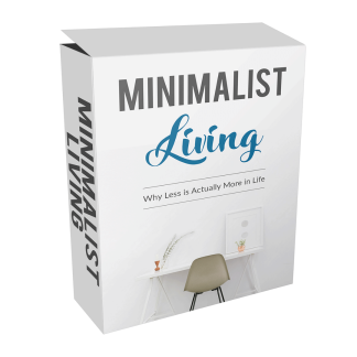 Minimalist Living: Art Of Simplifying Life